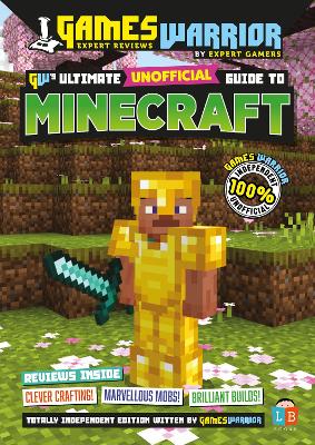 Book cover for Minecraft Ultimate Unofficial Gaming Guide by GW SS24