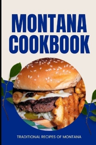 Cover of Montana Cookbook