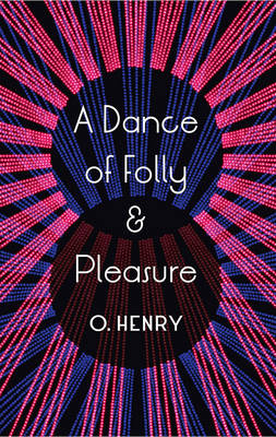 Book cover for A Dance Of Folly And Pleasure