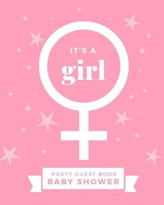 Cover of It's A Girl Baby Shower Party Guest Book