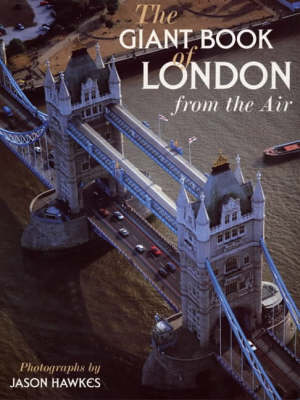 Book cover for The Giant Book Of London From The Air