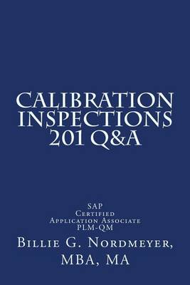 Book cover for Calibration Inspections 201 Q&A