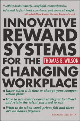 Book cover for Innovative Reward Systems for the Changing Workplace 2/e