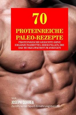 Book cover for 70 Proteinreiche Paleo- Rezepte