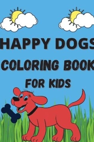 Cover of Happy Dogs