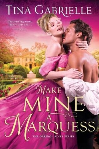 Cover of Make Mine a Marquess