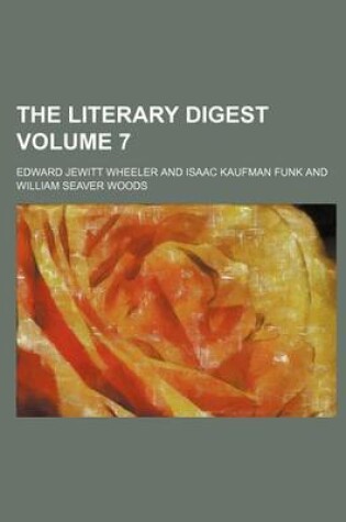 Cover of The Literary Digest Volume 7