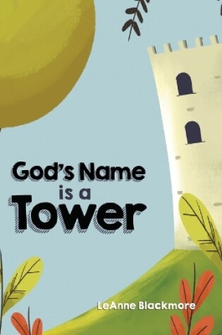 Cover of God's Name is a Tower