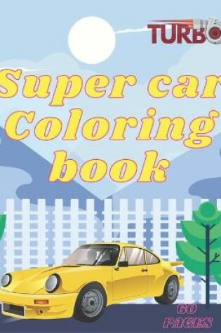 Cover of Super Car Coloring Book