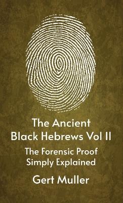 Cover of Ancient Black Hebrews Vol ll Hardcover