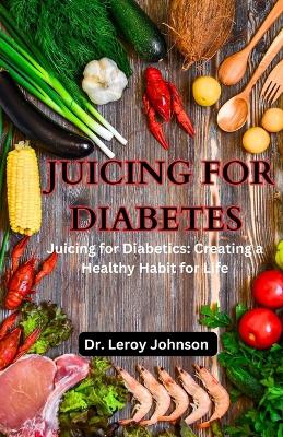 Book cover for Juicing for Diabetes