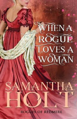 Book cover for When a Rogue Loves a Woman