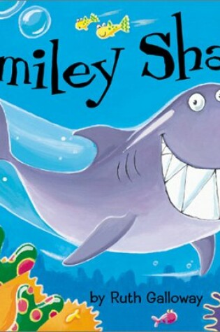 Cover of Smiley Shark
