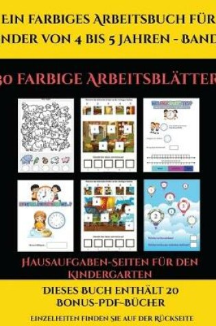 Cover of Hausaufgaben-Seiten für den Kindergarten (Ein farbiges Arbeitsbuch für Kinder von 4 bis 5 Jahren - Band 2)