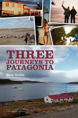 Cover of Three Journeys to Patagonia