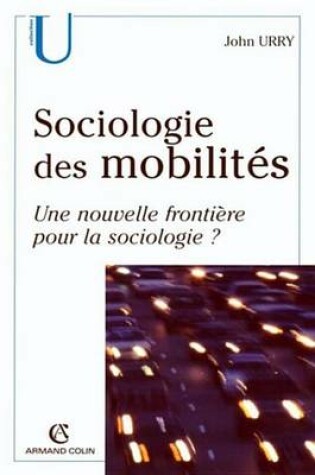 Cover of Sociologie Des Mobilites