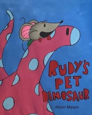 Book cover for Rudy's Pet Dinosaur