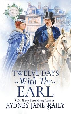 Book cover for Twelve Days With The Earl