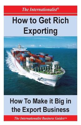 Book cover for How to Get Rich Exporting