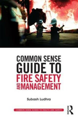 Cover of Common Sense Guide to Fire Safety and Management