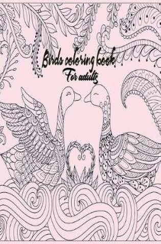 Cover of Birds coloring book for adults