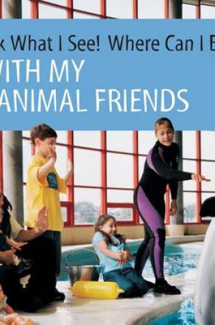 Cover of With My Animal Friends