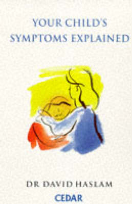 Book cover for Your Child's Symptoms Explained