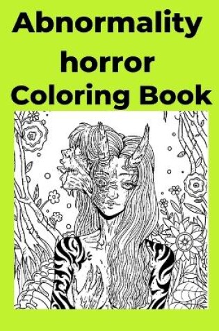 Cover of Abnormality horror Coloring Book