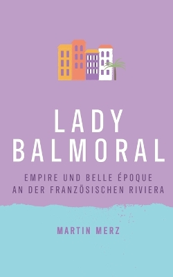 Book cover for Lady Balmoral