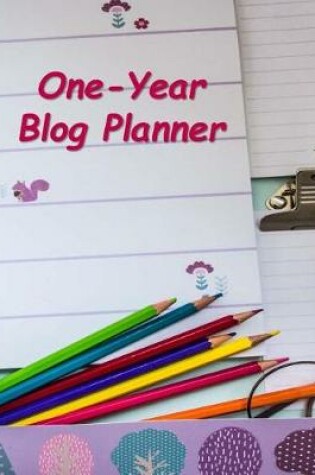 Cover of One-Year Blog Planner