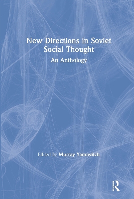 Book cover for New Directions in Soviet Social Thought: An Anthology