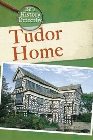 Cover of A Tudor Home