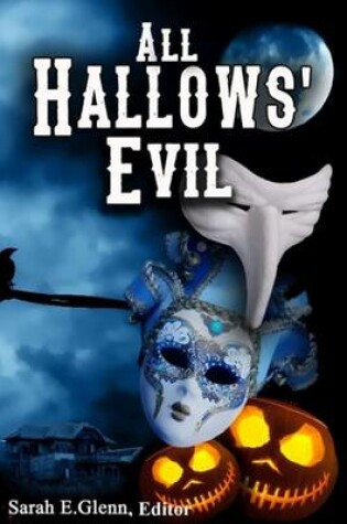 Cover of All Hallows' Evil