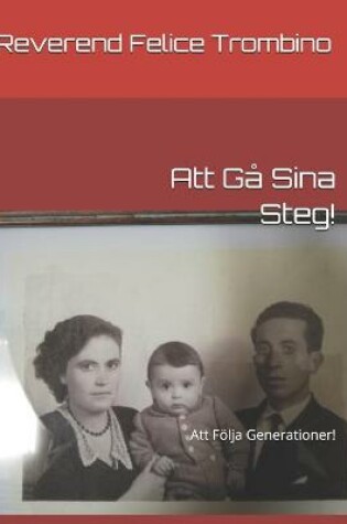 Cover of Att Ga Sina Steg!