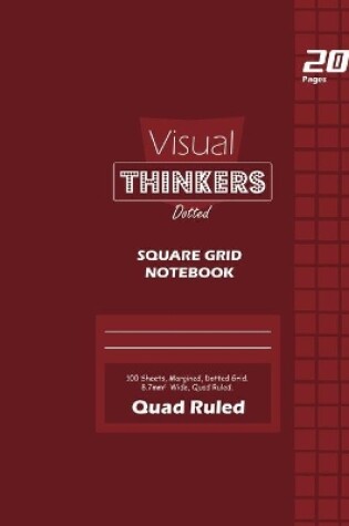 Cover of Visual Thinkers Square Grid, Quad Ruled, Composition Notebook, 100 Sheets, Large Size 8 x 10 Inch Red Cover