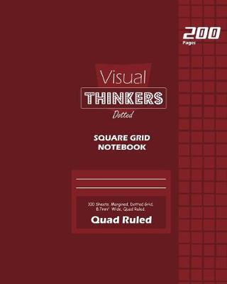 Book cover for Visual Thinkers Square Grid, Quad Ruled, Composition Notebook, 100 Sheets, Large Size 8 x 10 Inch Red Cover