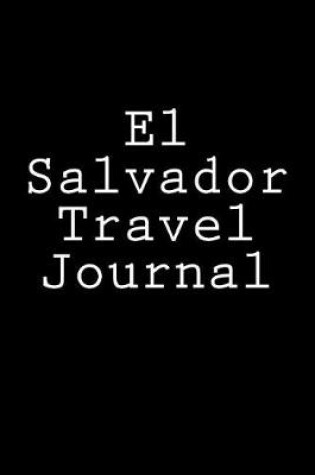 Cover of El Salvador Travel Journal