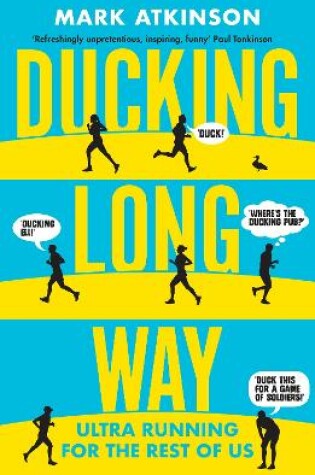 Cover of Ducking Long Way