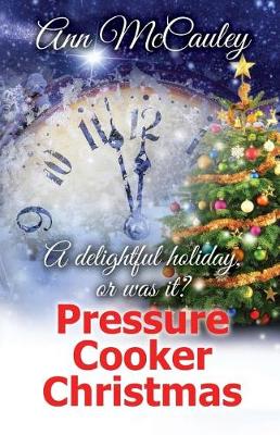 Book cover for Pressure Cooker Christmas