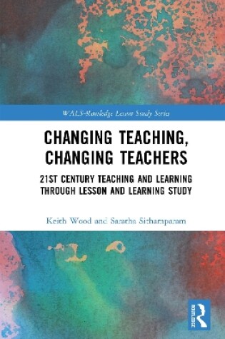 Cover of Changing Teaching, Changing Teachers