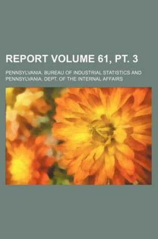 Cover of Report Volume 61, PT. 3