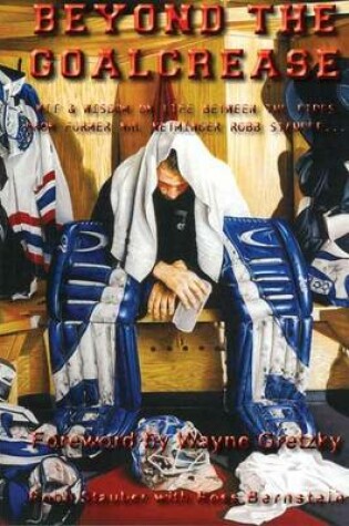 Cover of Beyond the Goalcrease