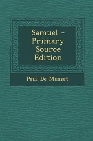Cover of Samuel - Primary Source Edition