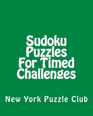 Book cover for Sudoku Puzzles For Timed Challenges