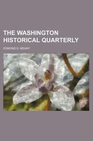 Cover of The Washington Historical Quarterly