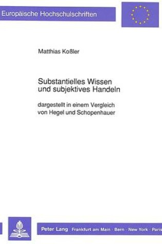 Cover of Substantielles Wissen Und Subjektives Handeln