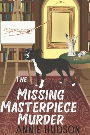 Cover of The Missing Masterpiece Murder