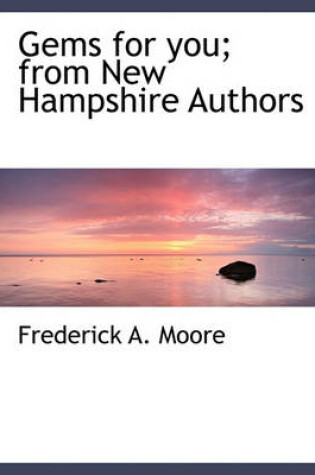 Cover of Gems for You; From New Hampshire Authors