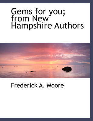 Book cover for Gems for You; From New Hampshire Authors