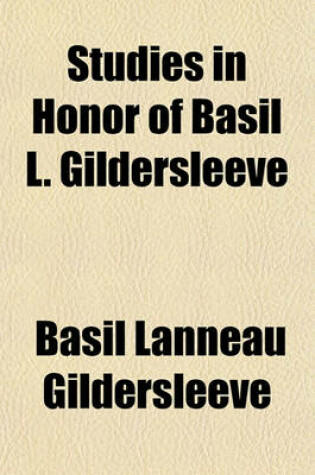 Cover of Studies in Honor of Basil L. Gildersleeve